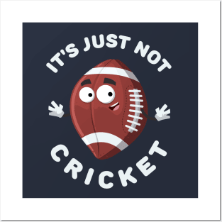 cartoon joyful american football ball mascot smiling It's Just Not Cricket Posters and Art